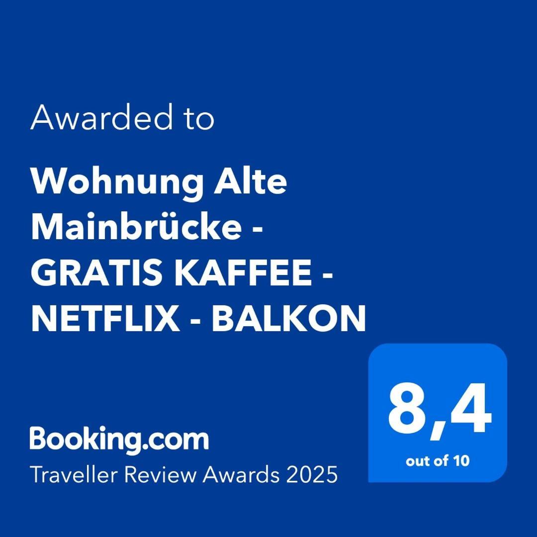 Wohnung Alte Mainbruecke - Gratis Kaffee - Netflix - Balkon Wurzburgo Exterior foto